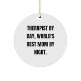 Therapist Gifts from Friends, Funny Circle Ornament for Therapist, 'Therapist By Day, World's Best Mom By Night' Quote, Unique Christmas Unique Gifts for Therapist - Image 1